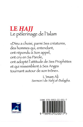 Le Hajj, le pèlerinage de l'islam