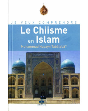 Le Chiisme en Islam